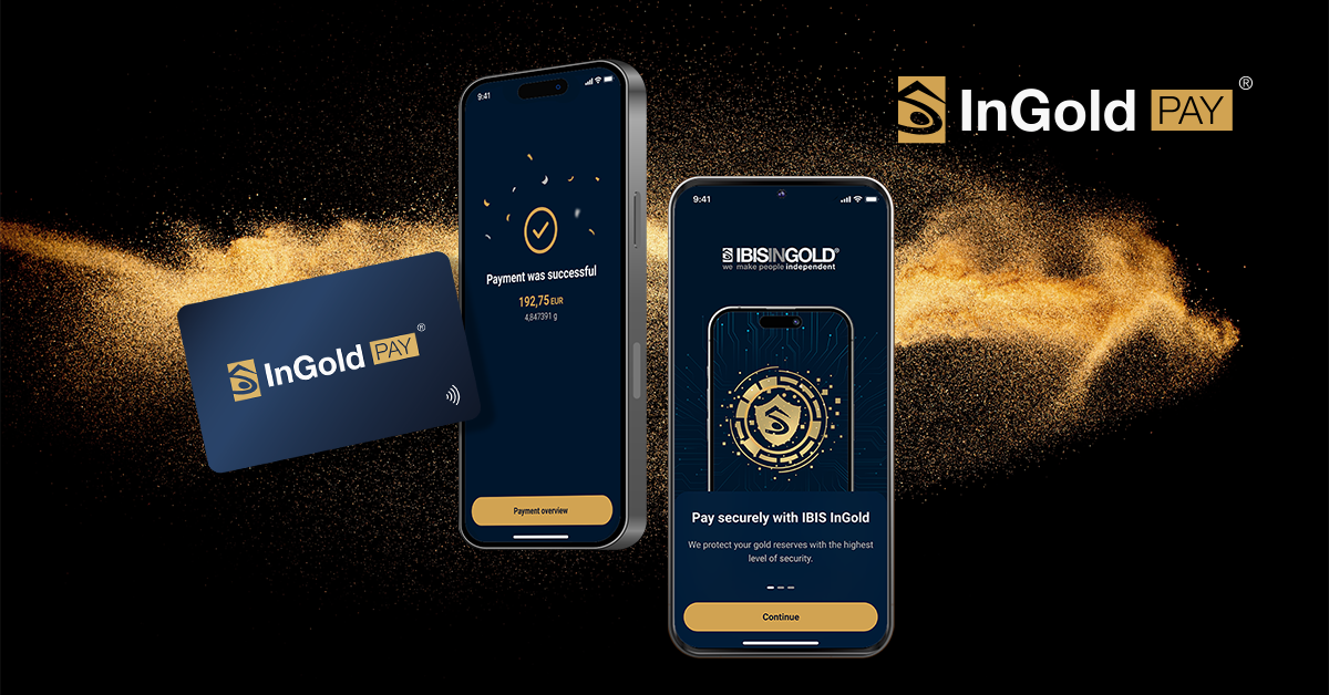 Gold for the 21st century: IBIS&nbsp;InGold combines traditional value with the modern payment options offered by InGold&nbsp;PAY<sup>®</sup>