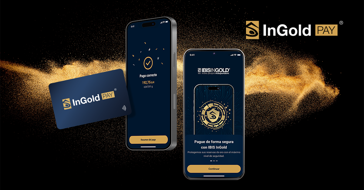 Oro para el siglo XXI: IBIS InGold combina el&nbsp;valor tradicional con las opciones de pago modernas que ofrece InGold&nbsp;PAY<sup>®</sup>