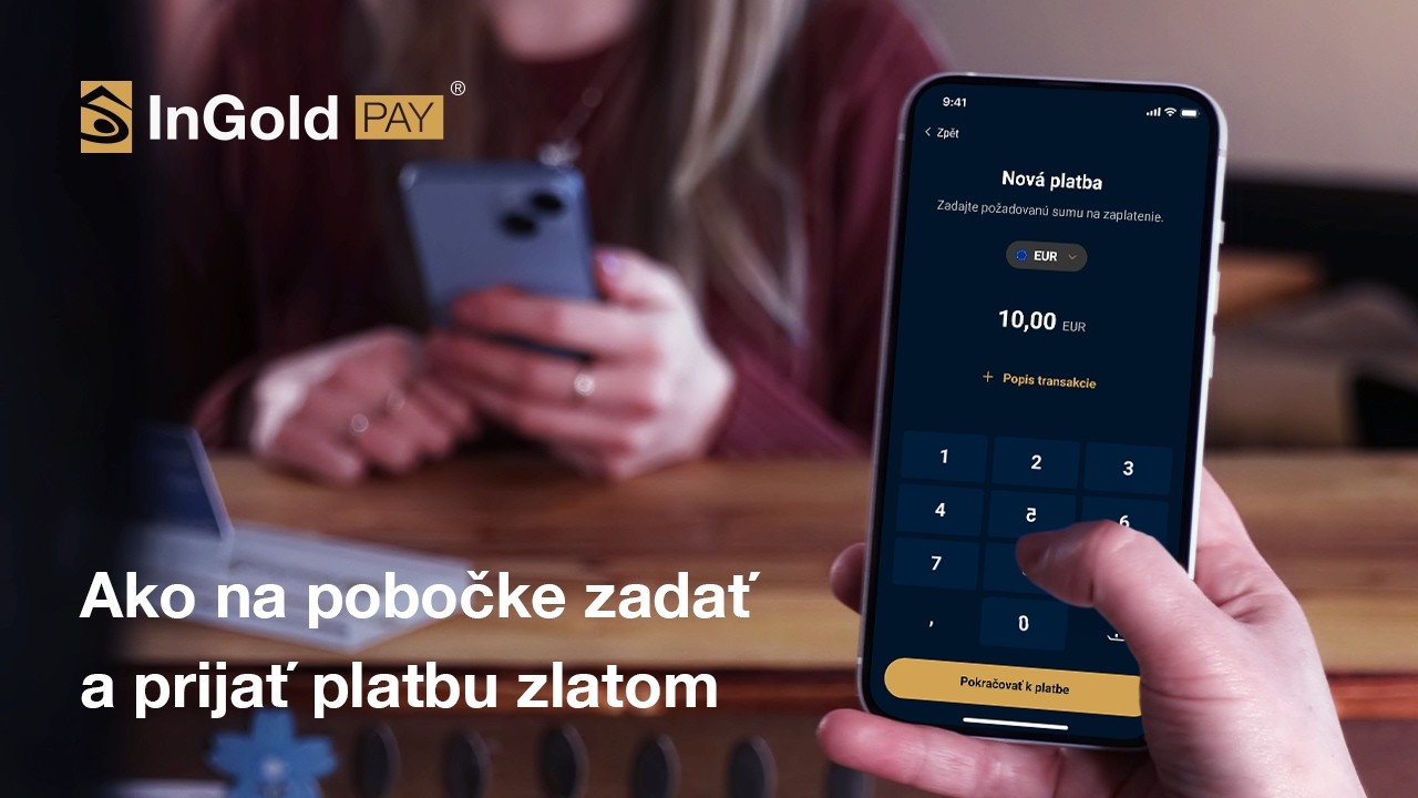 Ako na pobočke zadať a prijať platbu zlatom?